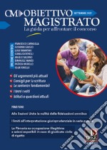 Obiettivo magistrato. La guida per affrontare il concorso (2021). Vol. 6: Settembre libro