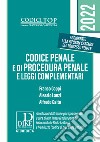 Codice penale e di procedura penale e leggi complementari libro