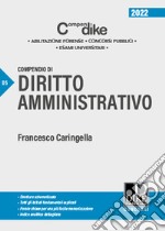 Compendio di diritto amministrativo. Ediz. minor libro