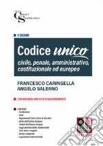 Codice unico. Civile, penale e amministrativo libro