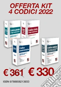Kit codici magistratura 2022: Codice amministrativo-Codice civile e leggi complementari-Codice penale e leggi complementari-Codice unico