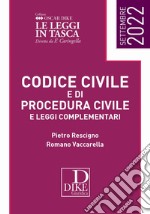 Codice civile e di procedura civile e leggi complementari. Settembre 2022. Ediz. pocket libro