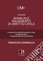 Manuale ragionato di diritto civile libro