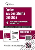 Codice della contabilità pubblica-Addenda di aggiornamento. Settembre 2022. Kit libro