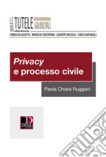 Privacy e processo civile