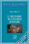 Circostanze nel concorso di persone libro