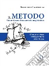 Il metodo. Come vincere il concorso in magistratura libro