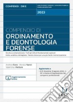 Compendio di ordinamento e deontologia forense libro