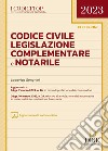 Codice civile, legislazione complementare e notarile. Con aggiornamento online libro