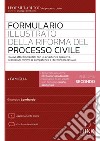 Formulario illustrato della riforma del processo civile. Con Contenuto digitale per accesso online. Vol. 2: La famiglia libro