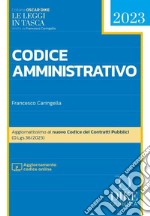 Codice amministrativo pocket 2023. Con aggiornamento online libro