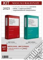 Kit manuali ragionati Civile e Penale. Con aggiornamento online libro