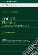 Codice penale e leggi complementari 2024. Con aggiornamento online libro