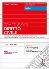 Compendio di diritto civile. Con aggiornamento online libro di De Gioia Valerio