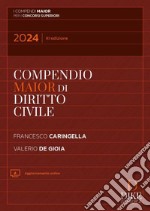 Compendio di diritto civile. Ediz. maior. Con aggiornamento online libro