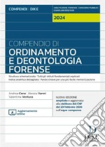 Compendio di ordinamento e deontologia forense libro