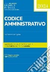 Codice amministrativo 2024 libro