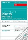 Compendio di diritto penale. Parte generale e parte speciale. Con aggiornamento online libro di Trinci Alessandro Farini Sara