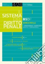 Il sistema del diritto penale (2024). Vol. 4: Giugno-luglio libro