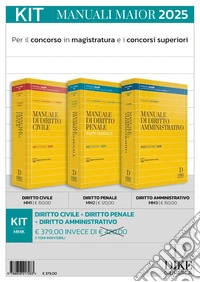 Kit manuali maior 2025: Diritto civile-diritto penale-diritto amministrativo libro