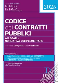 Codice dei contratti pubblici Pocket 2025. Con aggiornamento codice online libro