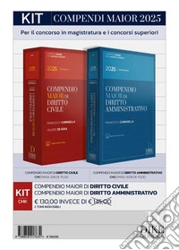Kit Compendi Maior 2025. Diritto civile + Diritto amministrativo. Con aggiornamento online libro
