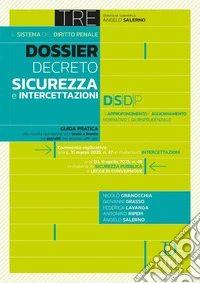 Dossier Decreto Sicurezza e intercettazioni libro
