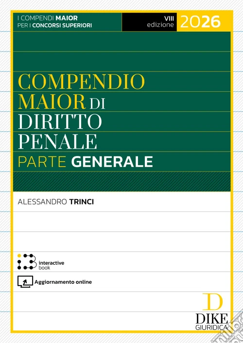 Compendio maior di diritto penale. Parte generale 2026. Con Interactive book. Con aggiornamento online