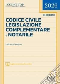 Codice civile, legislazione complementare e notarile. Top 2026. Con aggiornamento codice online libro