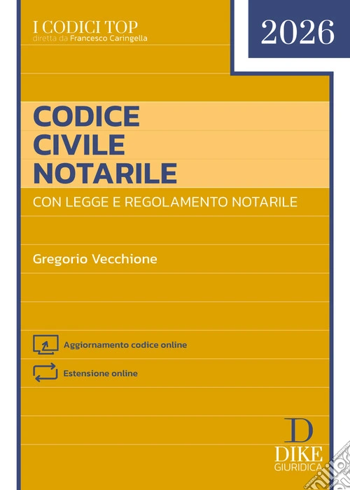 Codice Civile Notarile Top 2026. Con Aggiornamento codice online. Con Estensione online