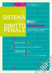 Il Sistema del Diritto Penale BIMESTRALE 2/2026 - (Febbraio 2026/Marzo 2026) libro