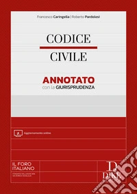 Codice civile annotato con la giurisprudenza. Con Aggiornamento online libro