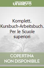 Komplett. Kursbuch-Arbeitsbuch.  Vol. 2 libro usato