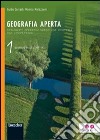 Geografia aperta. Quaderno delle competenze. Per la Scuola media. Con espansione online libro