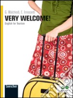 Very welcome. Per le scuole superiori! Con espansione online libro