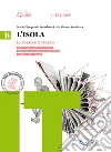 L'isola. Poesia e teatro. Per le Scuole superiori. Con e-book. Con espansione online libro di Gineprini Mario Livi Benedetta Seminara Simona