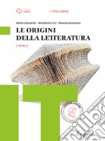 L'isola. Origini della letteratura. Per il biennio delle Suole superiori. Con e-book. Con espansione online libro