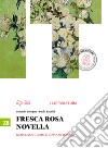 Fresca Rosa Novella volume 2B