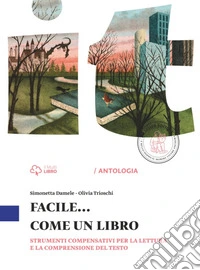 Come un libro. Per la Scuola media. Con e-book. Con espansione online libro