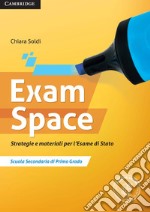 Exam space. Per la Scuola media. Con e-book. Con espansione online libro