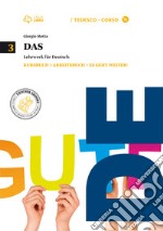 Das. Kursbuch-Arbeitsbuch-Es geht weiter. Cone spansione online. Per le Scuole superiori! libro