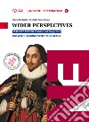 Wider perspectives. Per le Scuole superiori. Con CD-ROM. Con e-book. Con espansione online. Vol. 1: From the origins to the augustans libro