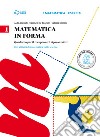 Matematica in forma. Per la Scuola media. Vol. 1 libro