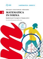 Matematica in forma. Per la Scuola media. Vol. 2 libro