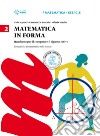 Matematica in forma. Per la Scuola media. Vol. 2 libro