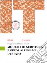 Modelli di scrittura. Per le Scuole superiori. Con e-book. Con espansione online libro