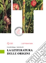 L letteratura delle origini