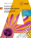 Chiave di volta. Per le Scuole superiori. Con ebook. Con espansione online. Vol. 5: Dal postimpressionismo ai giorni nostri libro