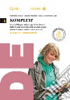 Komplett. Kursbuch-Arbeitsbuch. Per le Scuole superiori. Con CD-ROM. Con e-book. Con espansione online. Vol. 1 libro