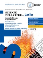 Scienze della Terra 2030. Per le Scuole superiori. Con e-book. Con espansione online. Vol. 2 libro